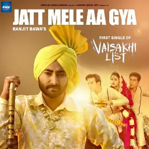 Jatt Mele Aa Gya Song By Jatt Mele Aa Gya Poster