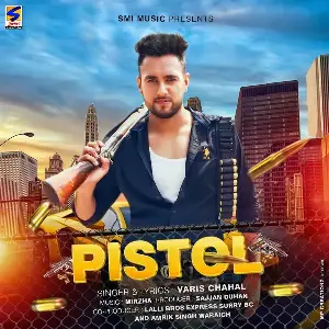 Pistol Song By Pistol Poster