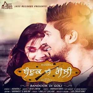 Bandookh Di Goli Song By Bandookh Di Goli Poster