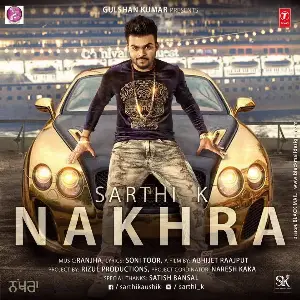 Nakhra Song By Nakhra Poster
