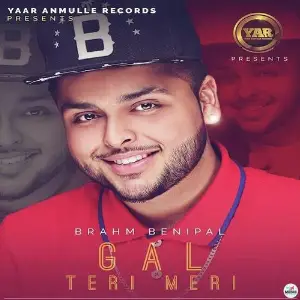 Gal Teri Meri Song By Gal Teri Meri Poster