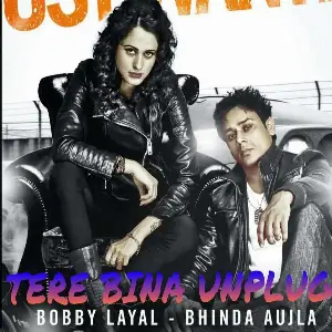 Tere Bina Unplug Song By Tere Bina Unplug Poster
