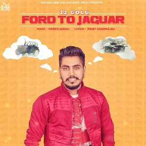 Ford To Jaguar Song By Ford To Jaguar Poster
