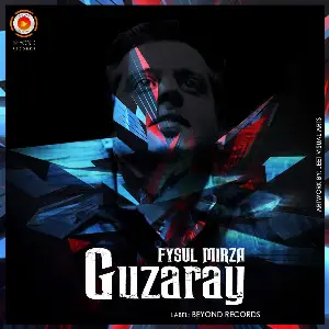Guzaray Song By Guzaray Poster