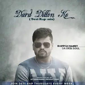 Dard Dillon Ke (Desi Rap Mix) Song By Dard Dillon Ke (Desi Rap Mix) Poster