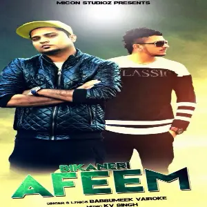 Bikaneri Afeem Song By Bikaneri Afeem Poster
