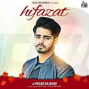 Hifazat Song By Hifazat Poster