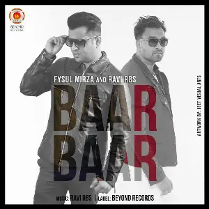 Baar Baar Song By Baar Baar Poster