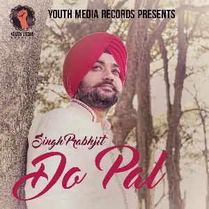 Do Pal Song By Do Pal Poster