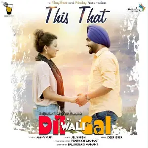 Dil Wali Gal Song By Dil Wali Gal Poster