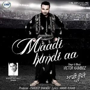 Maadi Hundi Aa Song By Maadi Hundi Aa Poster