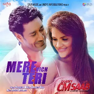 Mere Vich Teri (Saadey CM Saab) Song By Mere Vich Teri (Saadey CM Saab) Poster
