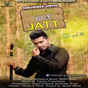 Pindaan Wale Jatt Song By Pindaan Wale Jatt Poster