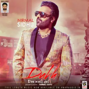 Dukh Den Wali Gal Song By Dukh Den Wali Gal Poster