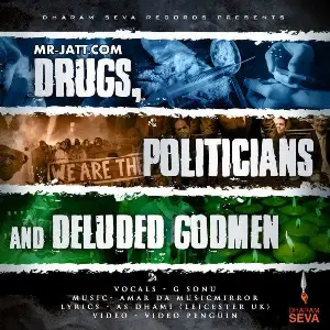 Drugs, Politicians And Deluded Godmen Song By Drugs, Politicians And Deluded Godmen Poster
