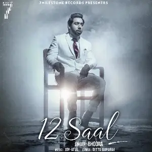 12 Saal Song By 12 Saal Poster