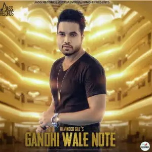 Gandhi Wale Note Song By Gandhi Wale Note Poster