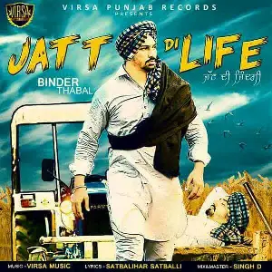 Jatt Di Life Song By Jatt Di Life Poster