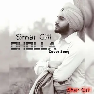 Dholla (Cover Song) Song By Dholla (Cover Song) Poster