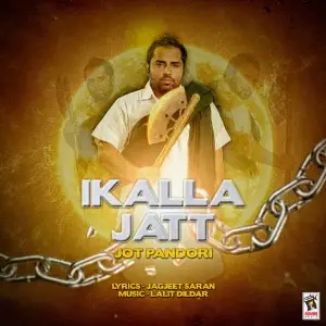 Ikalla Jatt Song By Ikalla Jatt Poster