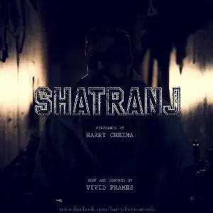 Shatranj (Rap Song) Song By Shatranj (Rap Song) Poster