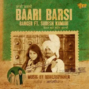 Baari Barsi Song By Baari Barsi Poster