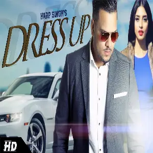 Dress Up Song By Dress Up Poster