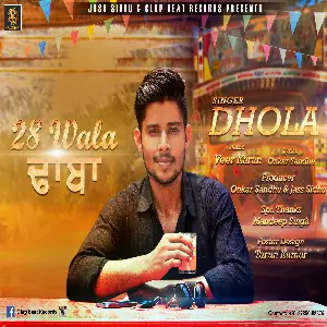 28 Wala Dhaba Song By 28 Wala Dhaba Poster