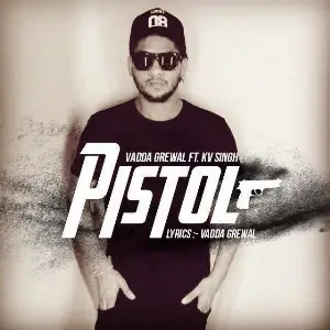 Pistol Song By Pistol Poster