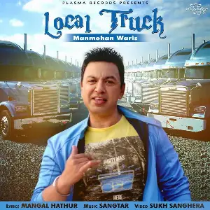 Local Truck Song By Local Truck Poster