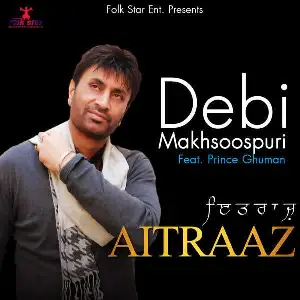 Aitraaz Song By Aitraaz Poster