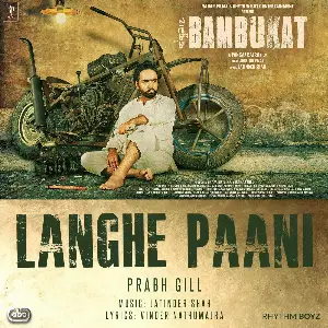 Langhe Paani (Bambukat) Song By Langhe Paani (Bambukat) Poster