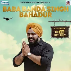 Baba Banda Singh Bahadur Song By Baba Banda Singh Bahadur Poster