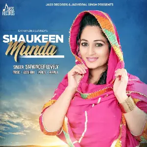 Shaukeen Munda Song By Shaukeen Munda Poster