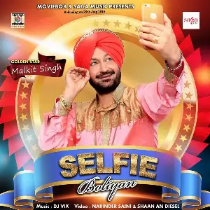 Selfie Boliyan Song By Selfie Boliyan Poster