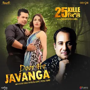Door Ho Javanga (25 Kille) Song By Door Ho Javanga (25 Kille) Poster