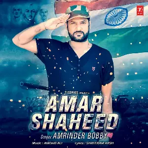 Amar Shaheed Song By Amar Shaheed Poster