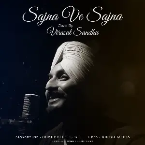 Sajna Ve Sajna (Cover) Song By Sajna Ve Sajna (Cover) Poster