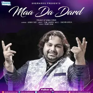 Maa Da Dard Song By Maa Da Dard Poster
