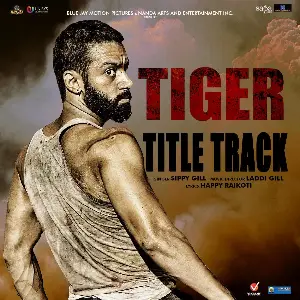 Tiger - Tittle Track Song By Tiger - Tittle Track Poster