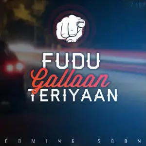 Gallaan Teriyaan Song By Gallaan Teriyaan Poster