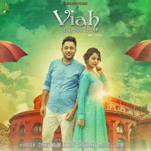 Viah Ton Baad Song By Viah Ton Baad Poster