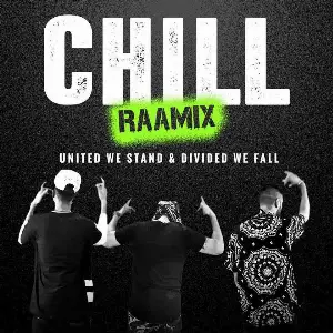 Chill Raamix Song By Chill Raamix Poster