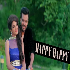 Happy Happy Song By Happy Happy Poster