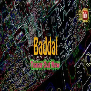 Baddal Song By Baddal Poster