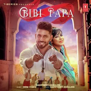 Bibi Papa Song By Bibi Papa Poster