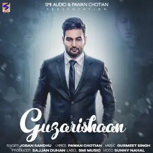 Guzarishaan Song By Guzarishaan Poster