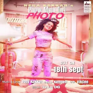 Phone Mein Teri Photo Song By Phone Mein Teri Photo Poster
