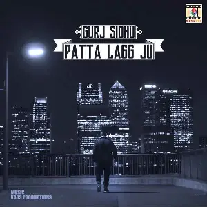 Patta Lagg Ju Song By Patta Lagg Ju Poster