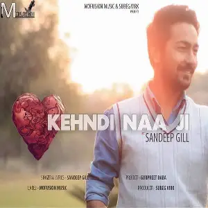 Kehndi Naa Ji Song By Kehndi Naa Ji Poster